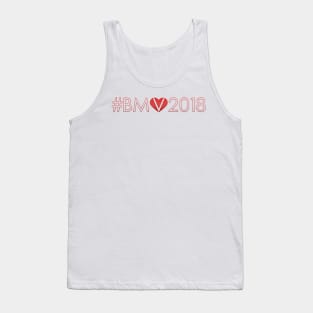 #BeMyValentine2018 Tank Top